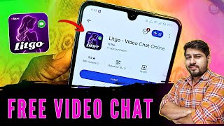 Liitgo - Video Chat Online app real or fake | Best Video Chat App | Litgo Video chat online app 2026 screenshot 5