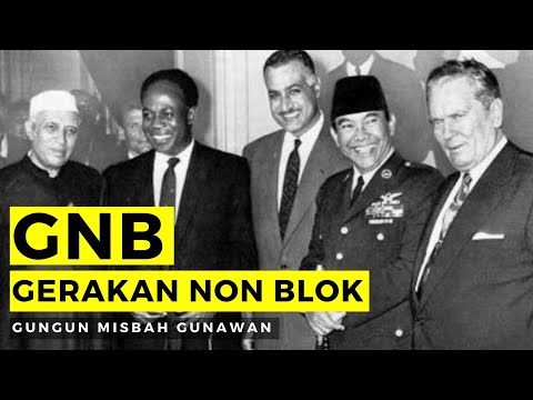 GNB - Sejarah Singkat Gerakan Non Blok