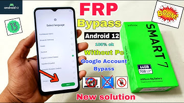 Infinix Smart 7 FRP Bypass Android 12 Update | Infinix (X6517) Google Account Bypass Without Pc |