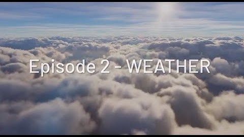 Feature Discovery Series Episode 2: Weather