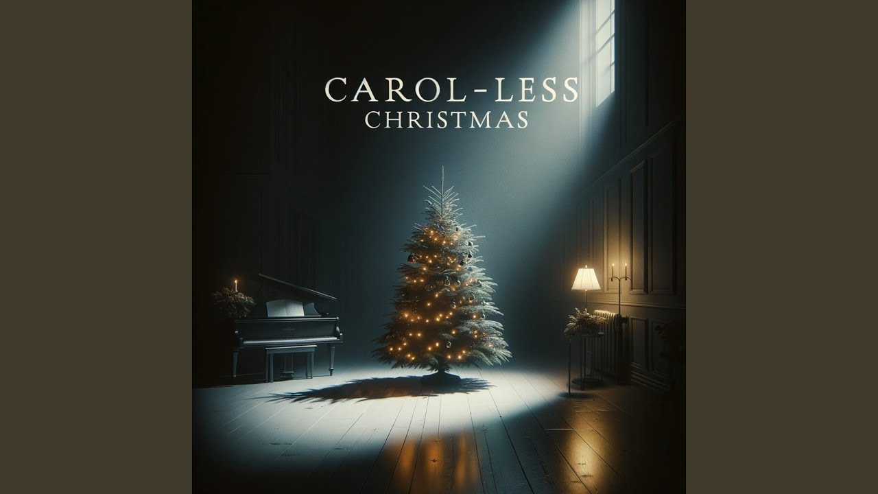 Carol-less Christmas - YouTube