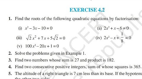 class 10 maths exercise 4.2 | full ncert solution | ex 4.2 | chapter 4 | quadratic equations