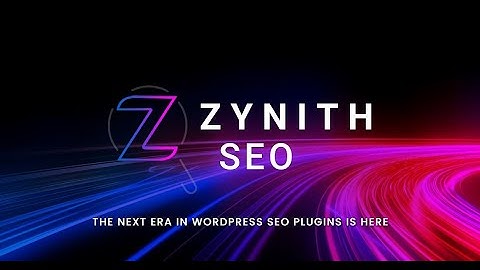 Zynith SEO WordPress Plugin Introduction Video