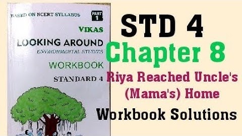 4th STD Environmental Studies Looking Around Chapter 8 Riya