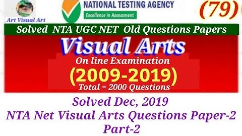 NTA UGC NET Visual Art Solved Dec 2019 Online Questions Paper-2 Part-2