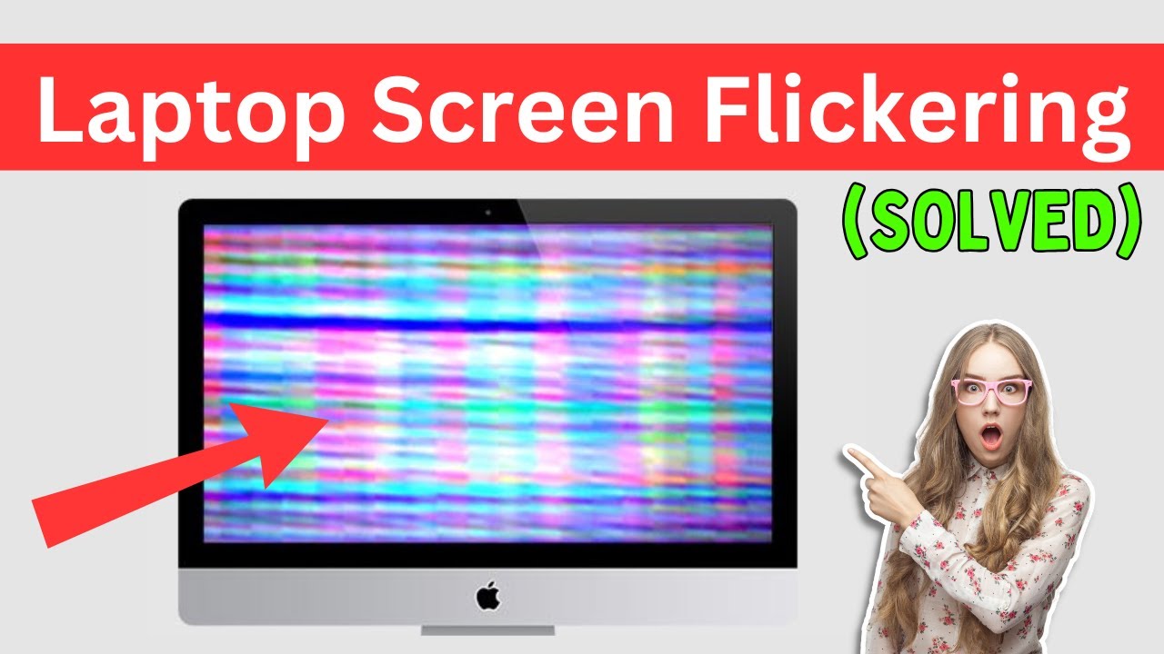 How to Fix Screen Flickering on Windows Laptops FAST (Simple & Quick ...