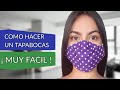 TUTORIAL TAPABOCAS Sin Máquina De Coser  ¡ Fácil !