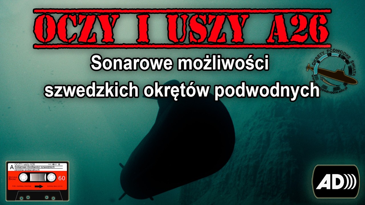 Program Orka - OCZY i USZY A26 - Sonarowe możliwości szwedzkich okrętów podwodnych A26 Blekinge