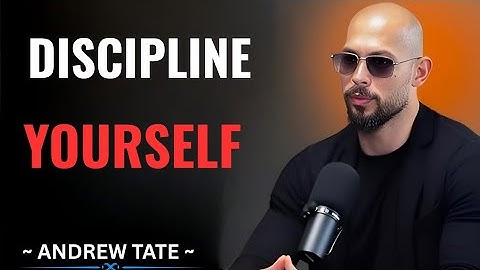 Stay Disciplined – Andrew Tate Motivation