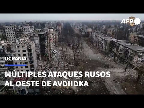 Rusia busca ganar territorio más allá de Avdiivka, advierte Ucrania | AFP