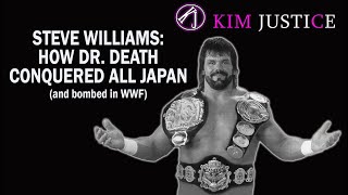 STEVE WILLIAMS: How Dr. Death Conquered All Japan (and Bombed in WWF)