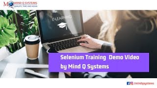 Selenium Training  Demo Video by Mind Q Systems
