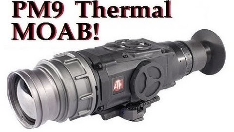 Fastest Unsilenced Thermal PM9 MOAB!