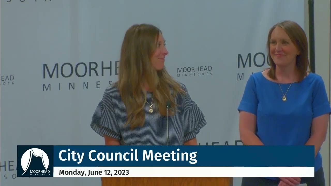 City of Moorhead City Council Meeting June 12, 2023 YouTube