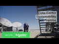 Our Sustainability Promise to Data Centers: Partnership, Innovation, Impact | Schneider Electric