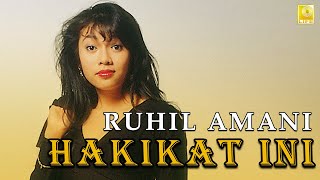 Ruhil Amani - Hakikat Ini (Full Audio Stream)
