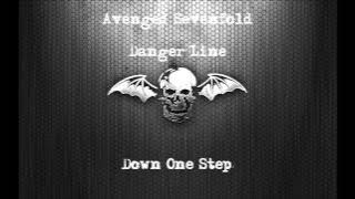 Download lagu Avenged Sevenfold - Danger Line Drop C