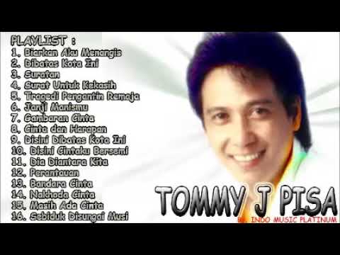 Album Tommy J Pisa Youtube