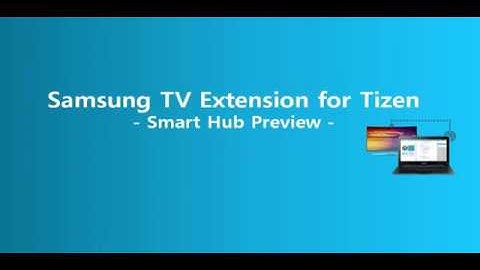 Tizen TV Extension SDK - Smart Hub Preview with Emulator