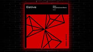 Estiva - Alone (Grum Remix) [Deep State]