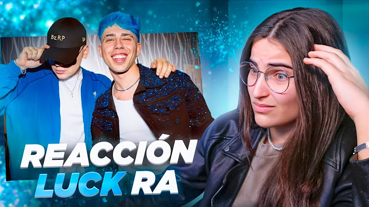 ESPAÑOLA REACCIONA A Luck Ra || BZRP Music Sessions #61