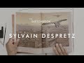 The sketchbook series  sylvain despretz