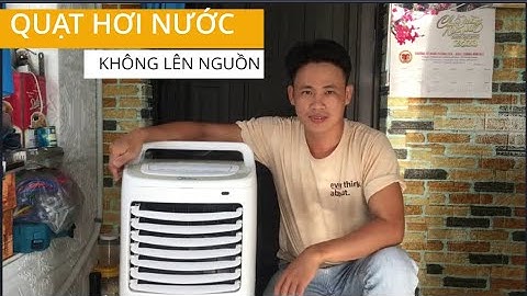 Sửa  - QUẠT HƠI NƯỚC - Lỗi không lên nguồn - Hư bo mạch - ic