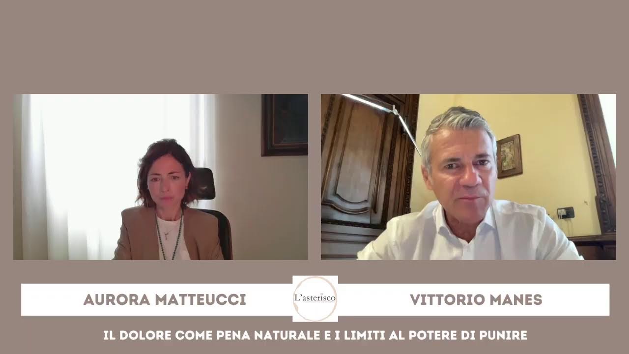 Il dolore come pena naturale e i limiti al potere di punire