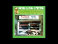 Various Artists - Smiling Pets (Full Album)