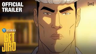 GET JIRO | OFFICIAL RED BAND TRAILER | October 3 | adult swim