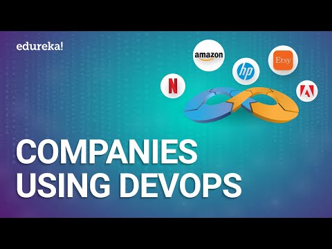 Top 5 Companies Using DevOps in 2021 | DevOps Best Practices | DevOps Training | Edureka