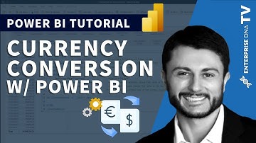 Simple Currency Conversion in Power BI w/DAX
