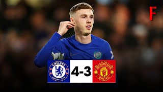 Chelsea vs Manchester United 4-3 All Goals \& Extended Highlights