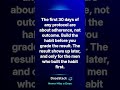 The First 30 Days of a Protocol Are About Adherence