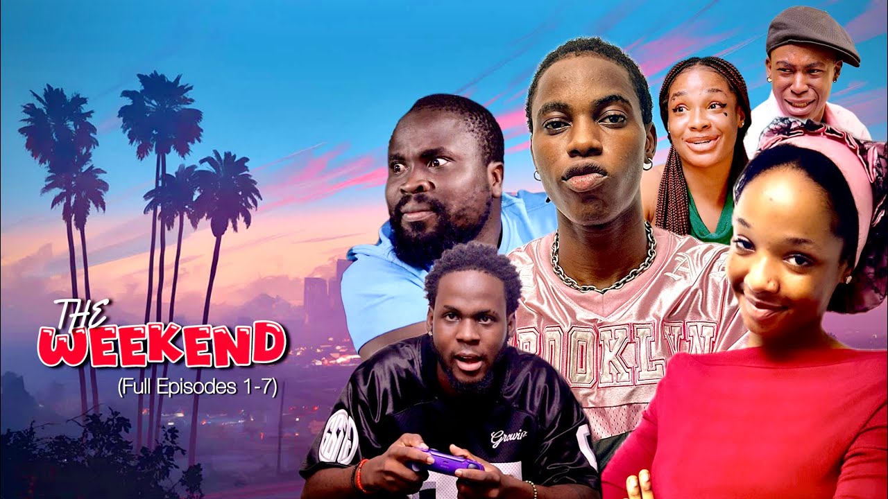 THE WEEKEND - (Part 1) Nigerian Movies 2025 Latest Full Movies 