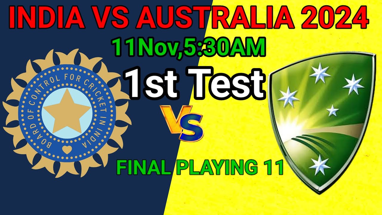 India vs Australia 1st Test Match 2024 India vs Australia Test