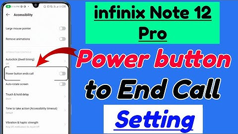 Infinix Note 12 Pro me Power button to end call Setting kaise kare | Infinix Note 12 Pro power