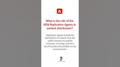The role of AEM Replication Agents #aem #aeminterviewquestions #adobeexperiencemanager
