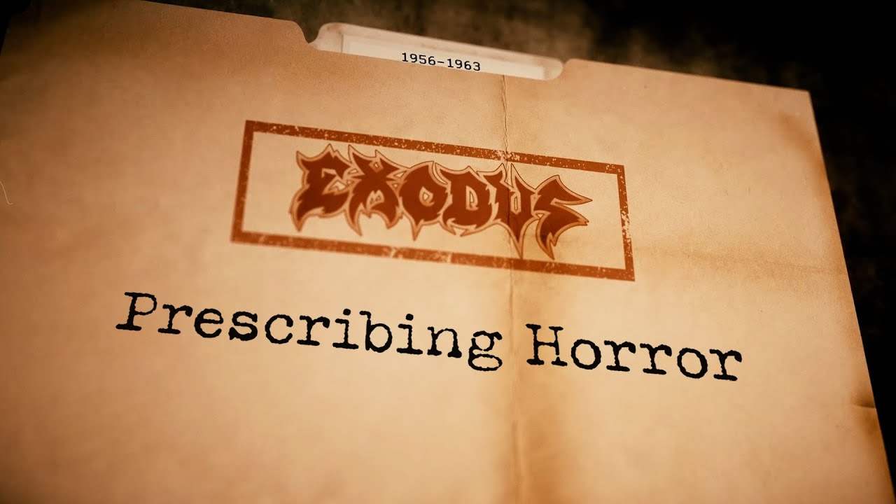 EXODUS   Prescribing Horror OFFICIAL LYRIC VIDEO