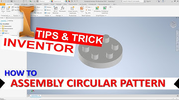 Inventor How To Assembly Circular Pattern