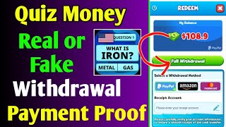 Quiz Money app real or fake | Withdrawal | Payment proof screenshot 5