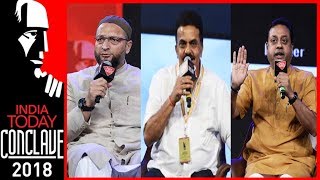 Ayodhya : The Politics of Hate | Sambit Patra, Sanjay Nirupam & Owaisi | India Today Conclave 2018