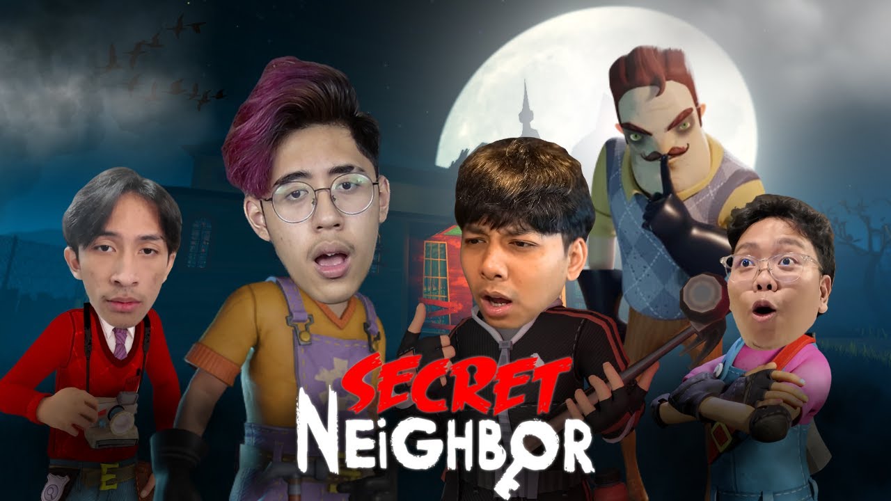 SIAPAKAH DIANTARA KITA YG JADI OM NYA?! - SECRET NEIGHBOR