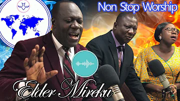 Pentecostal Non stop worship songs with Elder Mireku