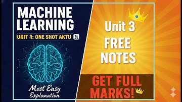 Machine Learning Unit 3 One Shot aktu|Btech|3rd Year #oneshot #machinelearning #unit3videos