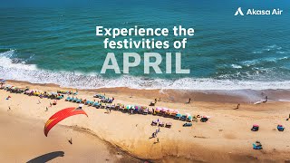 April25 Festive Escapes: Celebrate Tulips, Traditions & Festivities with Akasa Air!