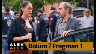 Alev Alev 7.Bölüm Fragmanı