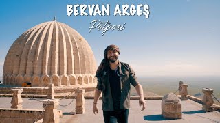 Bervan Argeş - Potpori [Offcial Music Video] 2024 Resimi