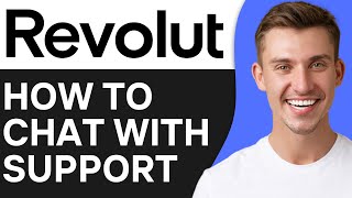 HOW TO CHAT WITH REVOLUT SUPPORT (2026) screenshot 5