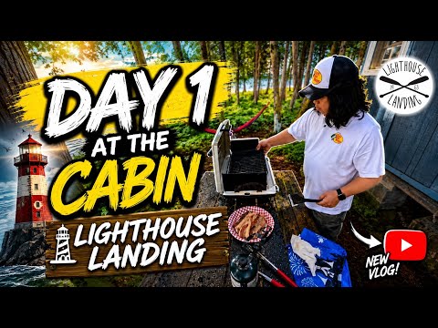 Day 1 at the Cabin. Light House Landing Campground at Magnetawan Ontario Canada. 